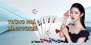 Thùng phá sảnh poker