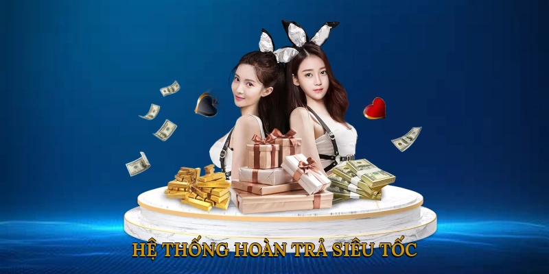 Hệ thống hoàn trả siêu tốc