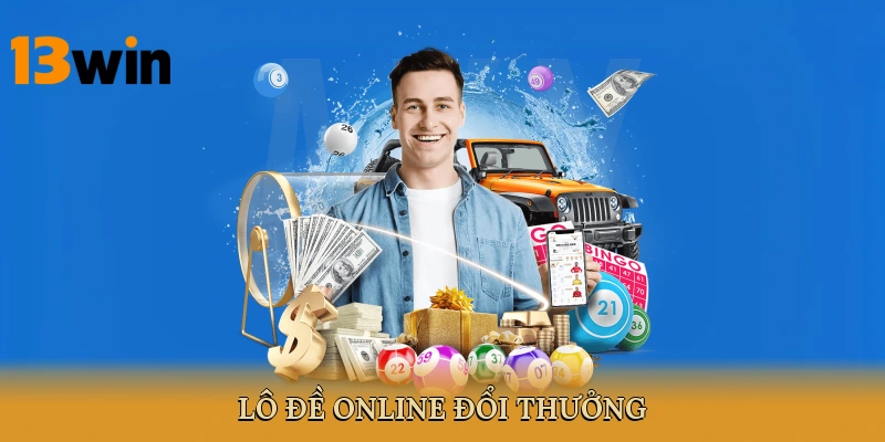Lô đề online đổi thưởng